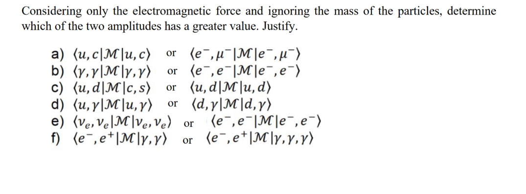 please answer Considering only the electromagnetic force and ignoring the mass of