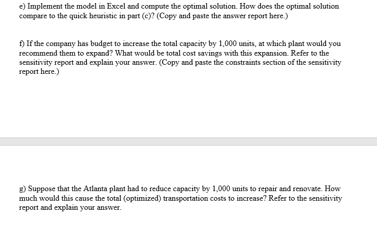 transportation cost. East Midwest South West Plant capacity Los Angeles $5.00 $3.50
