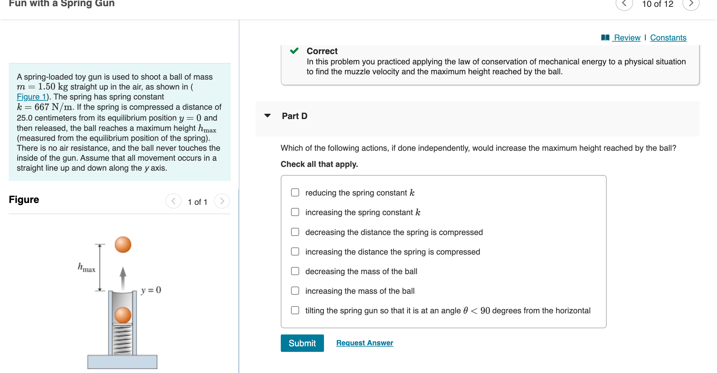 V Correct In this problem you practiced applying the law of conservation