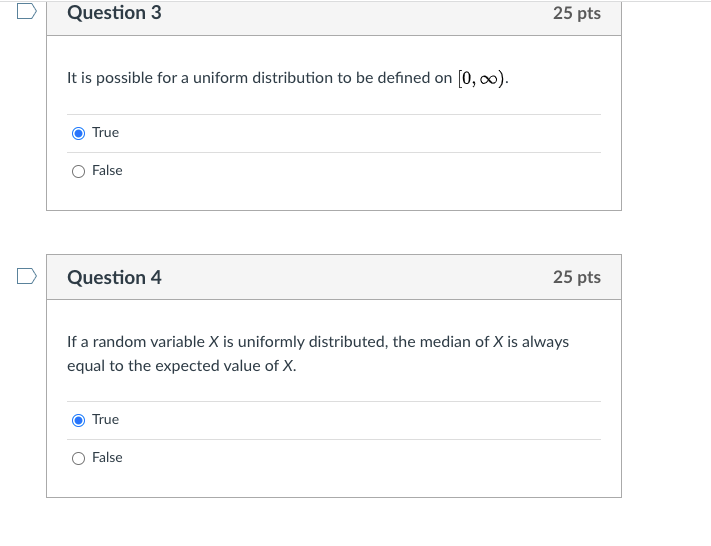 4 25 pts If a random variable X is uniformly distributed, the