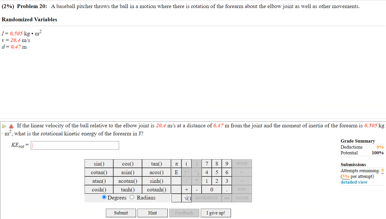 (2%) Problem 20: A baseball pitcher throws the hall in a