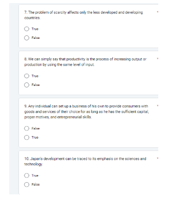choose True, otherwise choose Falor 1. An increase in productivity means the