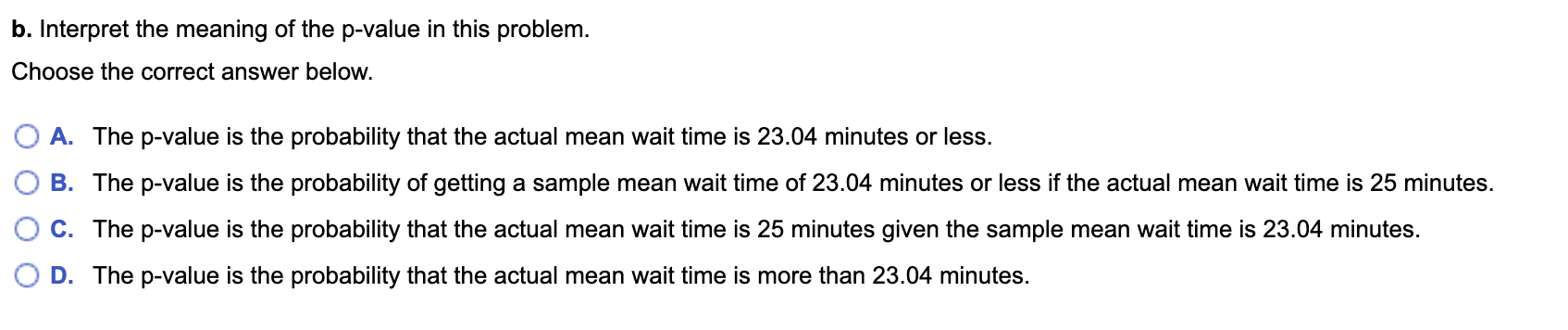 time was 23.04 minutes, with a standard deviation of 16.95 minutes. Complete