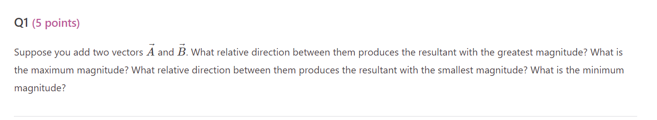 add to zero? Explain.28. For the vectors given in the following figure,