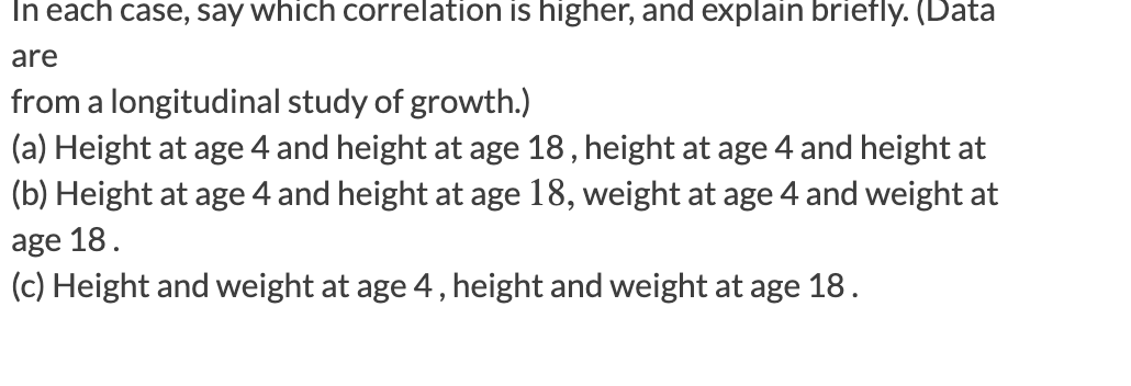 [Data are from a longitudinal study of growth.) (a) Height at age