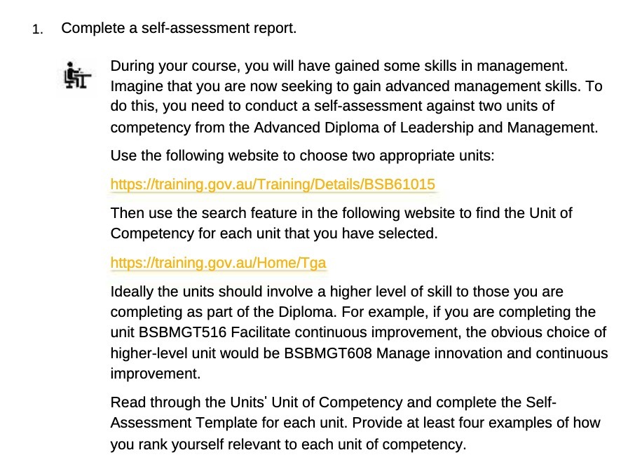  1. Complete a self-assessment report. Sr During your course, you will