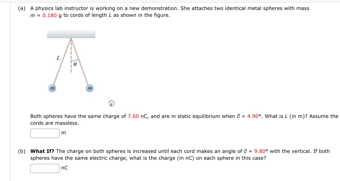  (a) A physics lab instructor is working on a new demonstration.