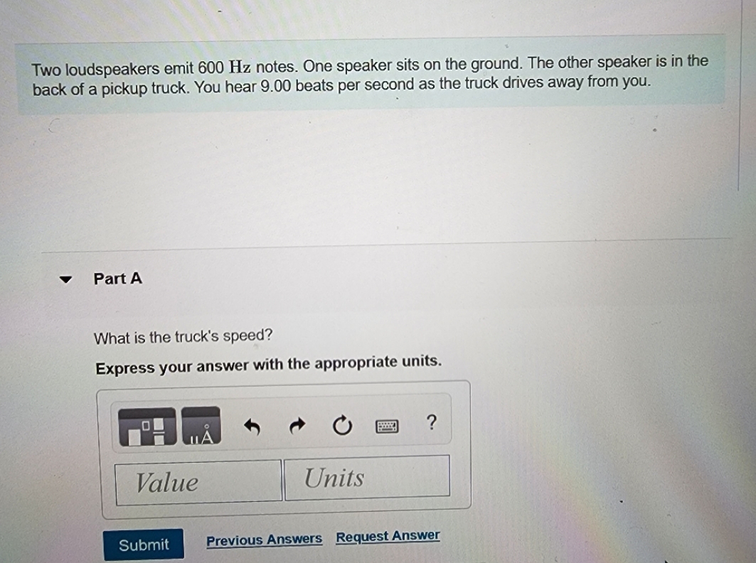 please solve Two loudspeakers emit 600 Hz notes. One speaker sits on