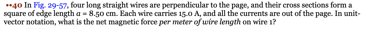 Problems 29, 37, and 40.0-40 In Fig. 2957, four long straight wires