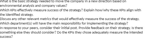 a new direction based on environmental analysis and company values? Which KPIs