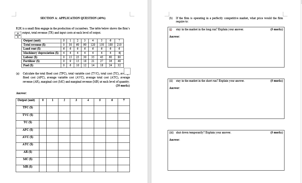 SECTION A: APPLICATION QUESTION (409%) (b) If the firm is operating
