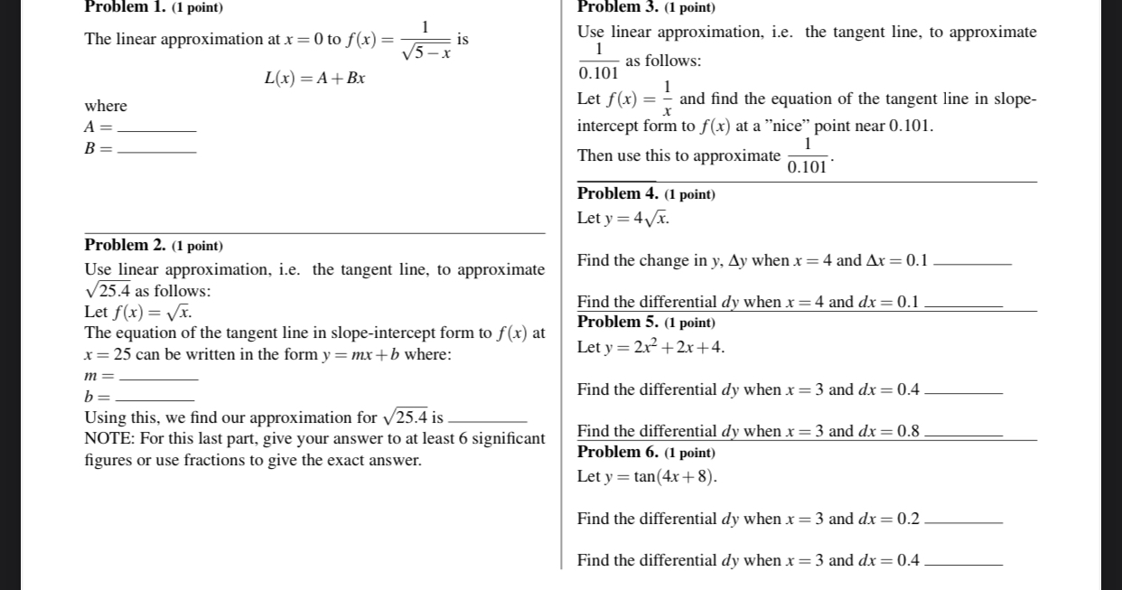 at x = 0 to f(x) = is Use linear approximation, i.e.