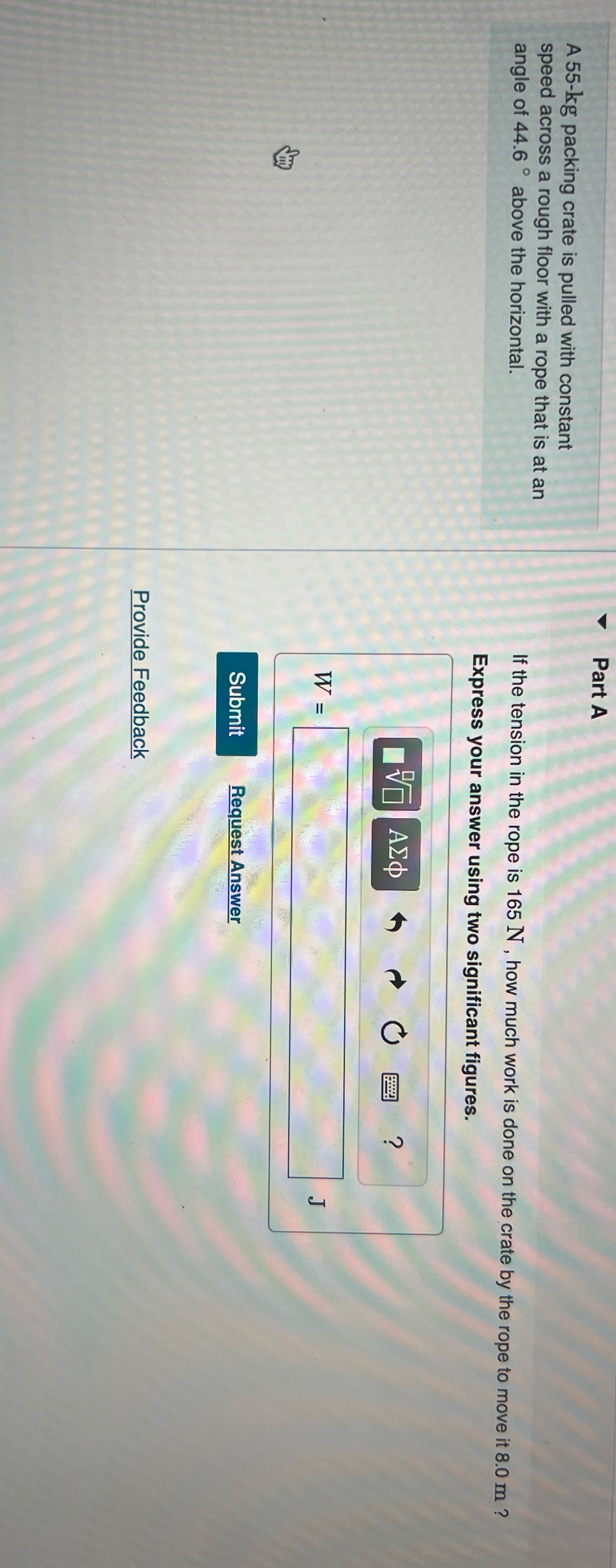 pls help Part A A 55-kg packing crate is pulled with constant