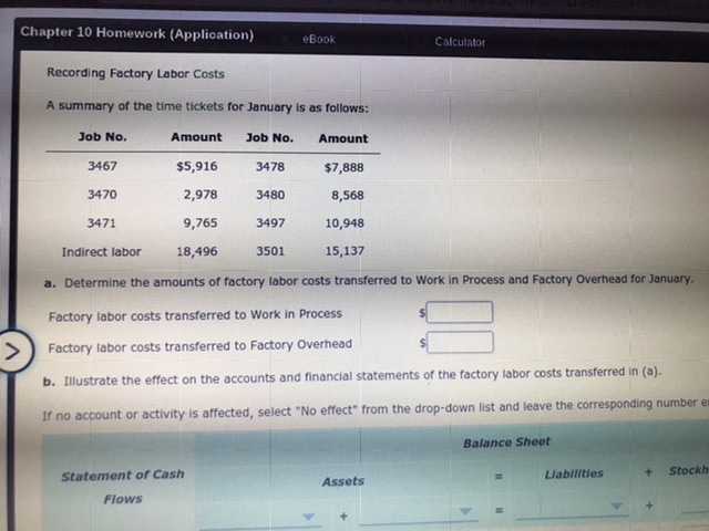 January. Factory labor costs transferred to Work in Process Factory labor costs