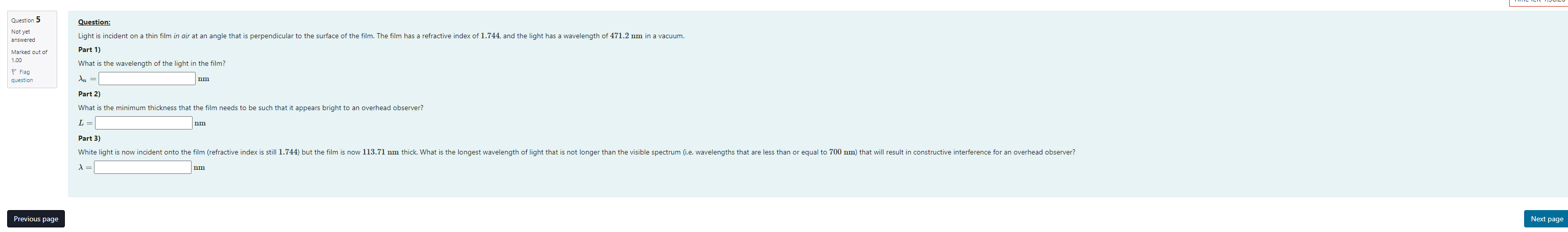 How Do i solve this? Question 5 Question: Notyet answered Light is