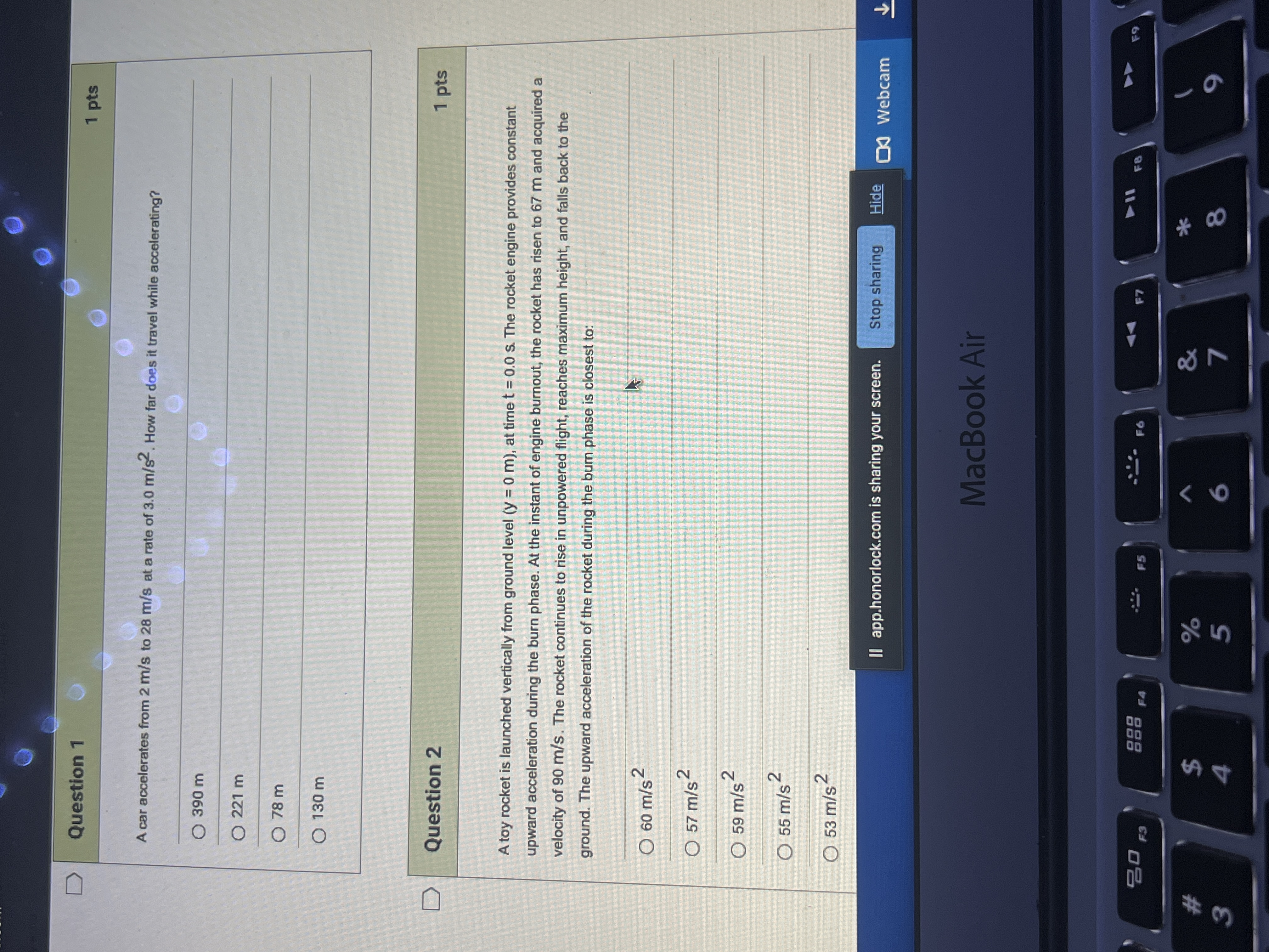  D Question 1 1 pts O A car accelerates from 2