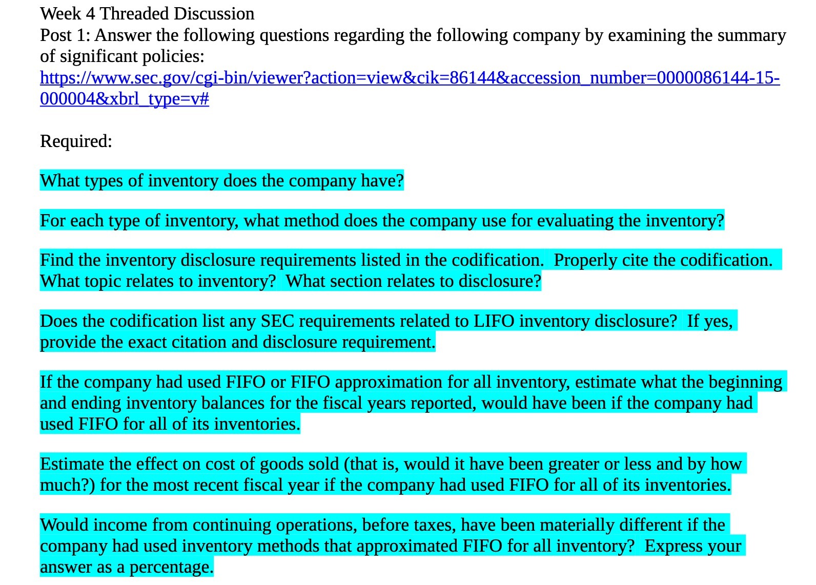 the following company by examining the summary of significant policies: https://www.sec.gov/cgi-bin/viewer?action=view&cik=86144&accession number=0000086144-15-