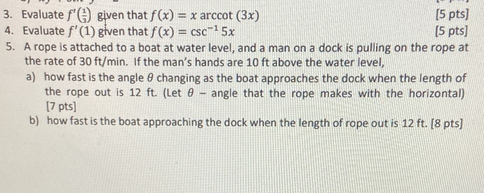 Please answer quickly. 3. Evaluate f'() given that f (x) = x