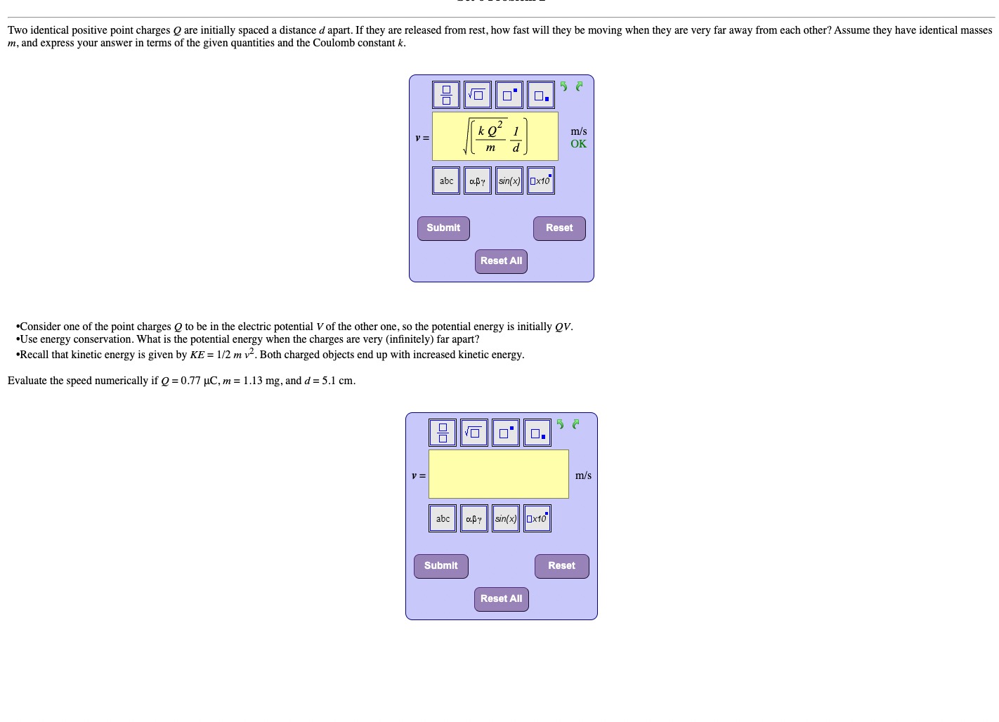 Two identical positive point charges Q are initially spaced a distance