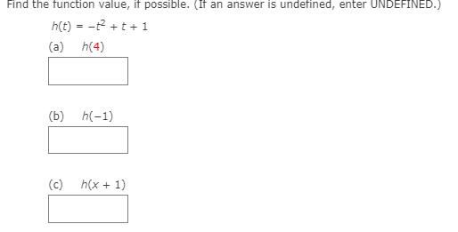 f(-9) (c) f( x2 )Find the function value, if possible. (If an