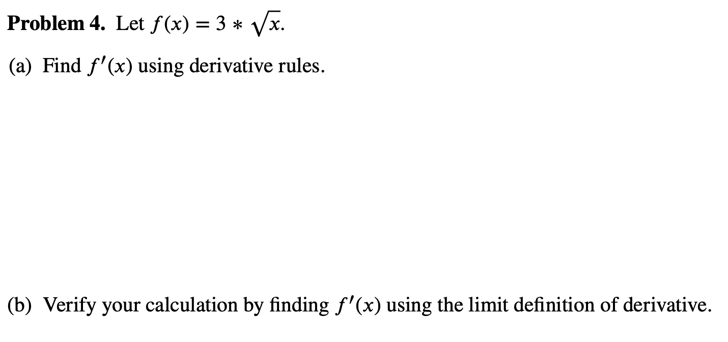 3 * V)? at the point (4, f (4)). Problem 5. Graph