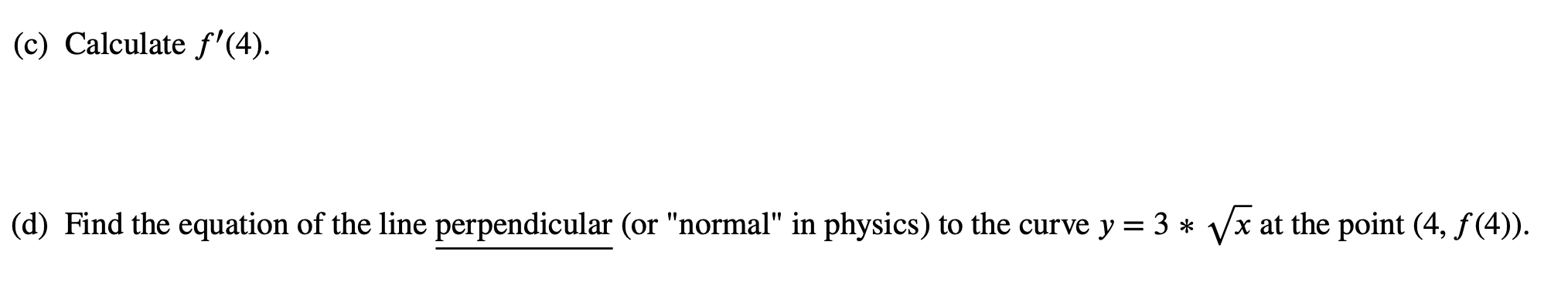the derivatives of each of the functions shown in the graphs below.