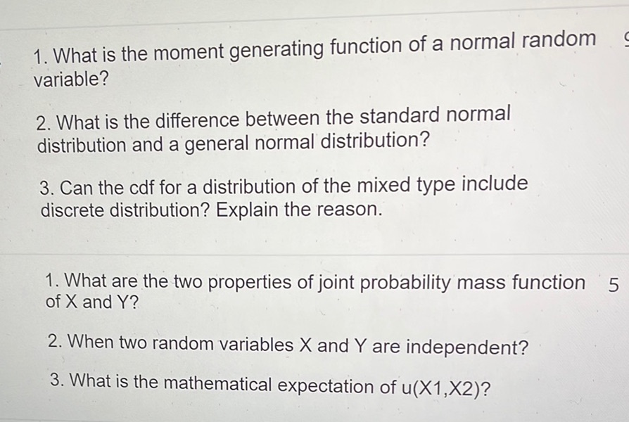 1. What is the moment generating function of a normal random
