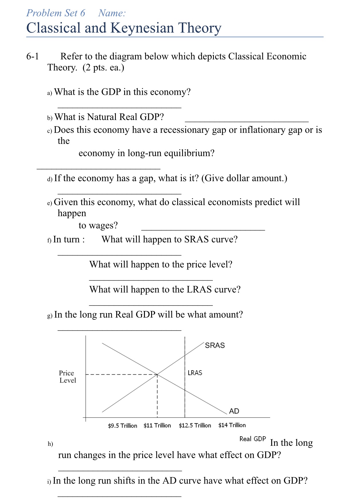 Hi I would appreciate any help Problem Set 6 Nmnc.' Classical and