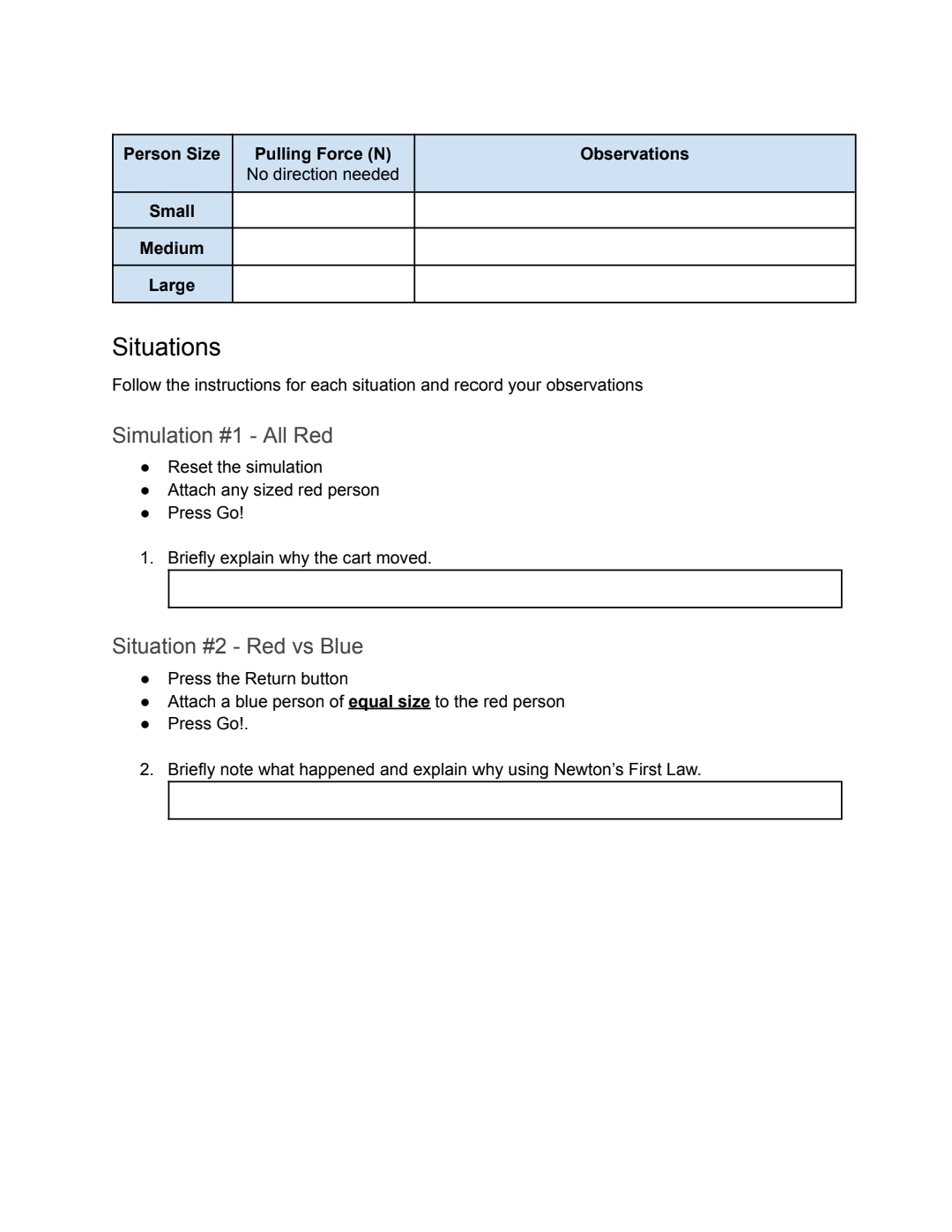 Go tohttps://phet.colorado.edu/sims/html/forces-and-motion-basics/latest/forces-and-motion-basics_en.html and click on the "Net Force" box. please write