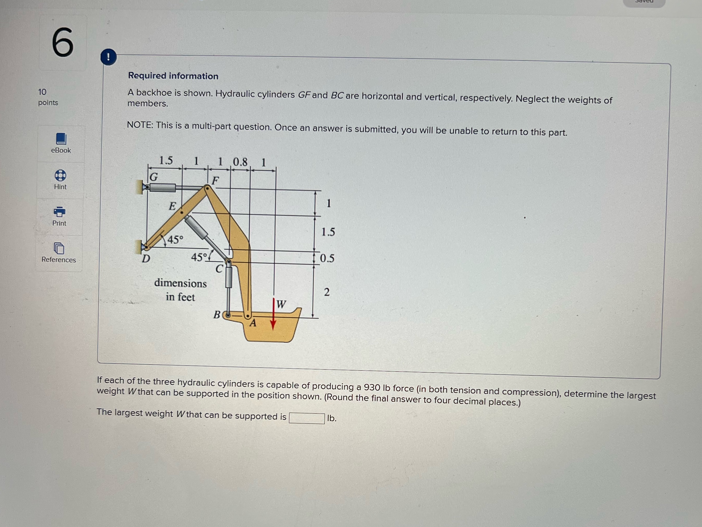 Help 6 Required information 10 A backhoe is shown. Hydraulic cylinders GF