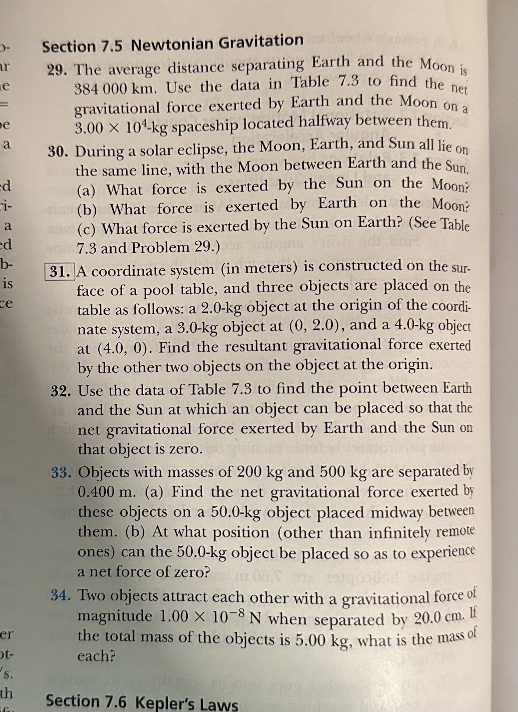 the Moon is 384 000 km. Use the data in Table 7.3