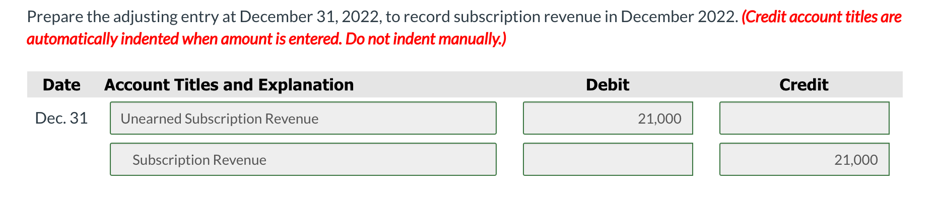 manually.) Date Account Titles and Explanation Debit Credit Prepare the adjusting entry
