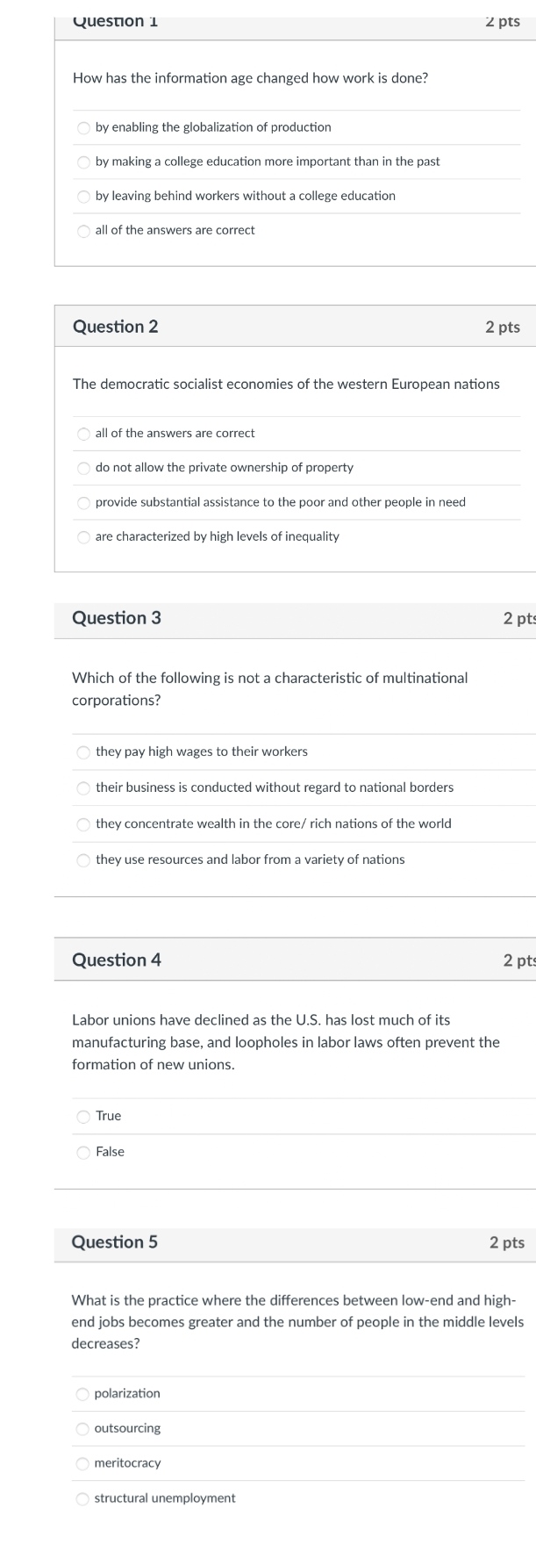 work is done? by enabling the globalization of production by making a