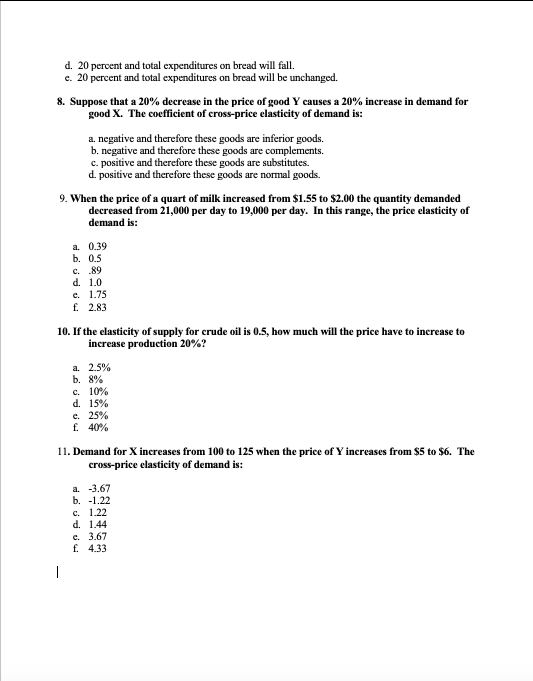 out completely.Show calculations, please. The multivariate demand function below will be needed