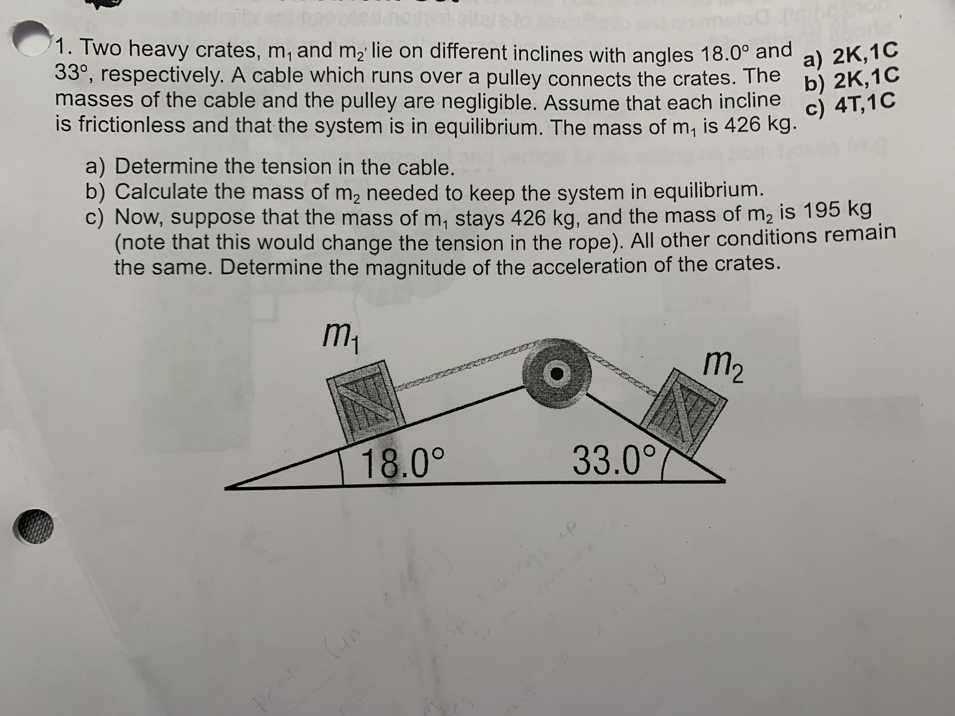 with angles 18.0 and a) 2K, 1C 330, respectively. A cable which