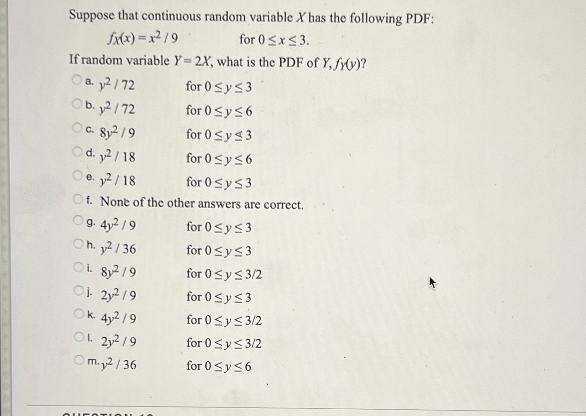 Suppose that continuous random variable X has the following PDF: .fA(x) =