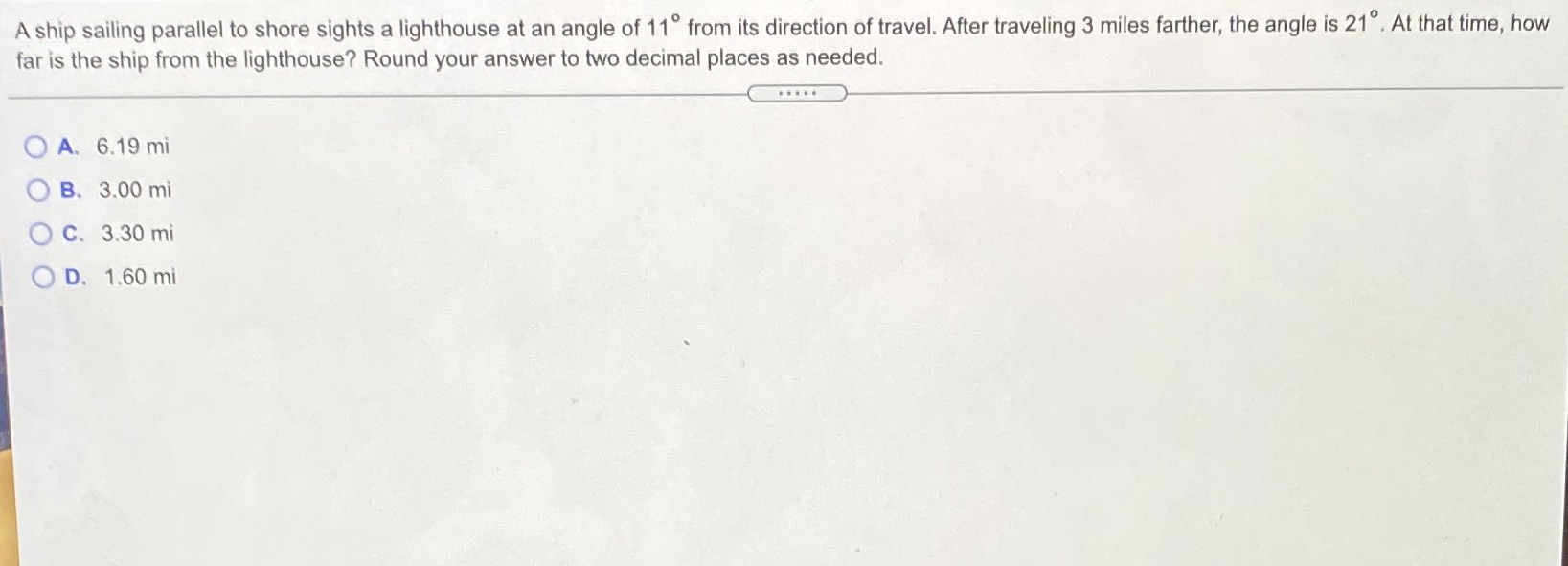 I need help on this question A ship sailing parallel to shore