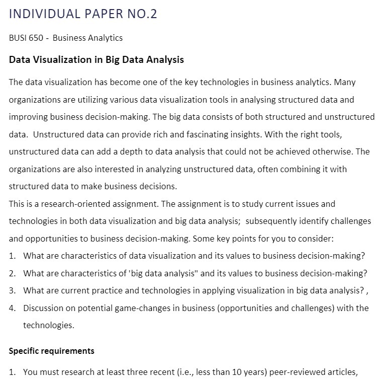 Big Data Analysis The data visualization has become one of the key