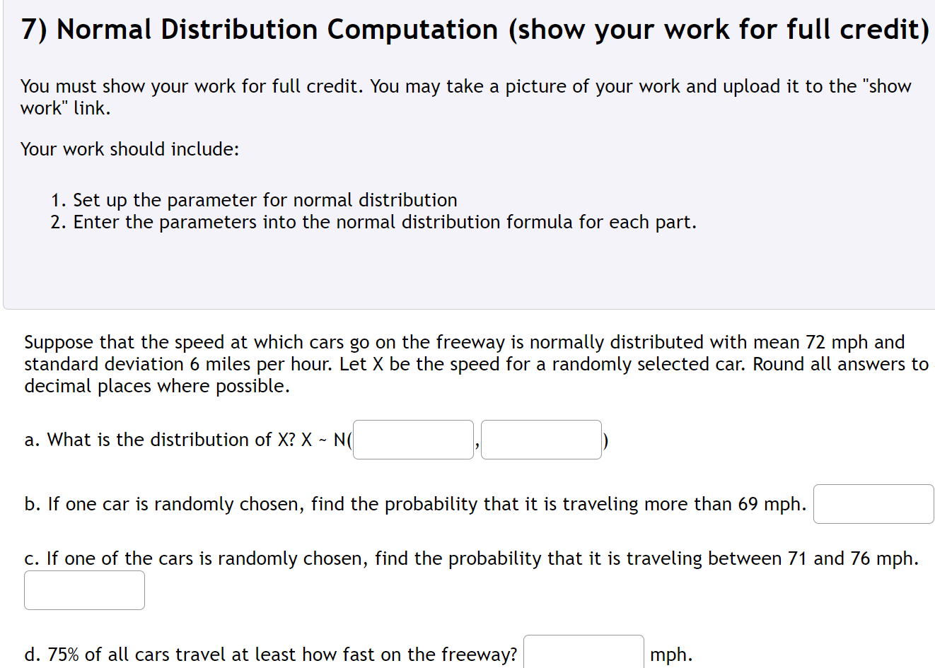 or a Tl-84 calculator to generate the confidence interval please attach a