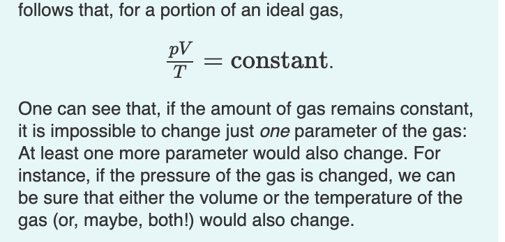 is impossible to change just one parameter of the gas: At least