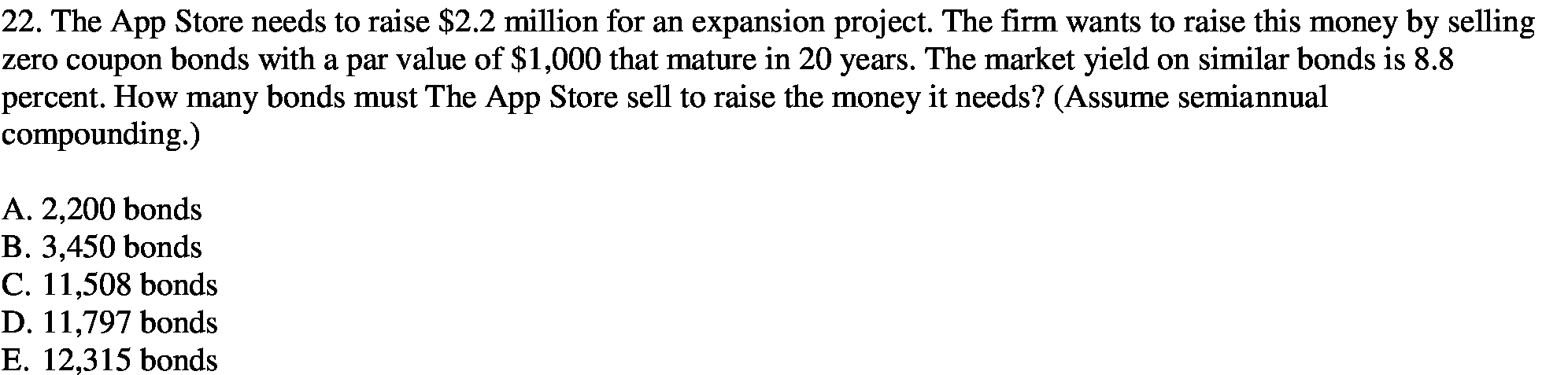 expansion project. The rm wants to raise this money by selling zero