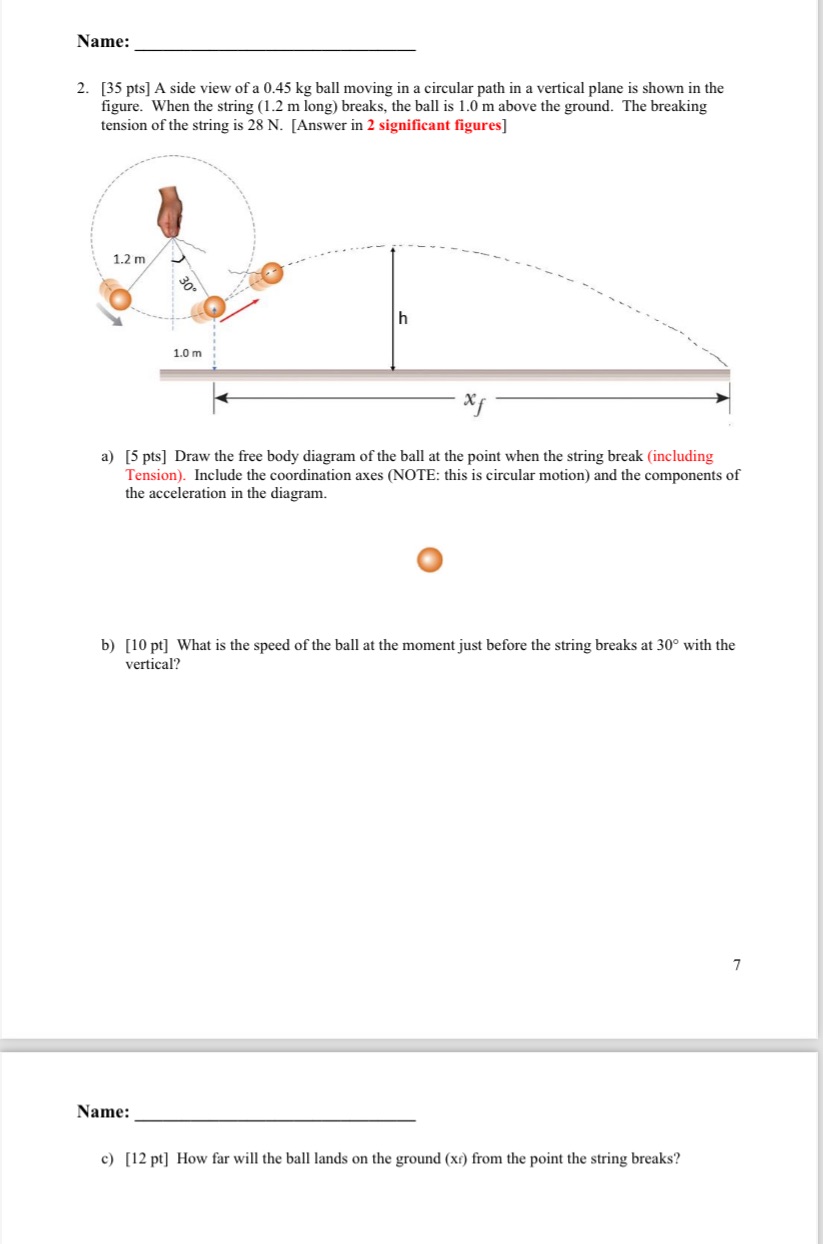Help me please with a b and c Name: 2. [35 pts]