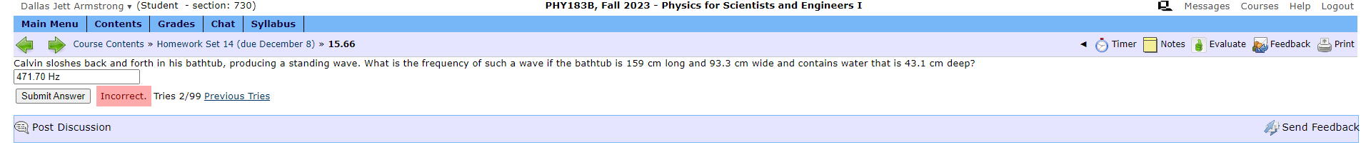 - Physics for Scientists and Engineers I Messages Courses Help Logout Main