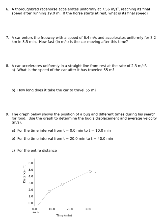 constant acceleration, so that she crossed the nish line with a speed