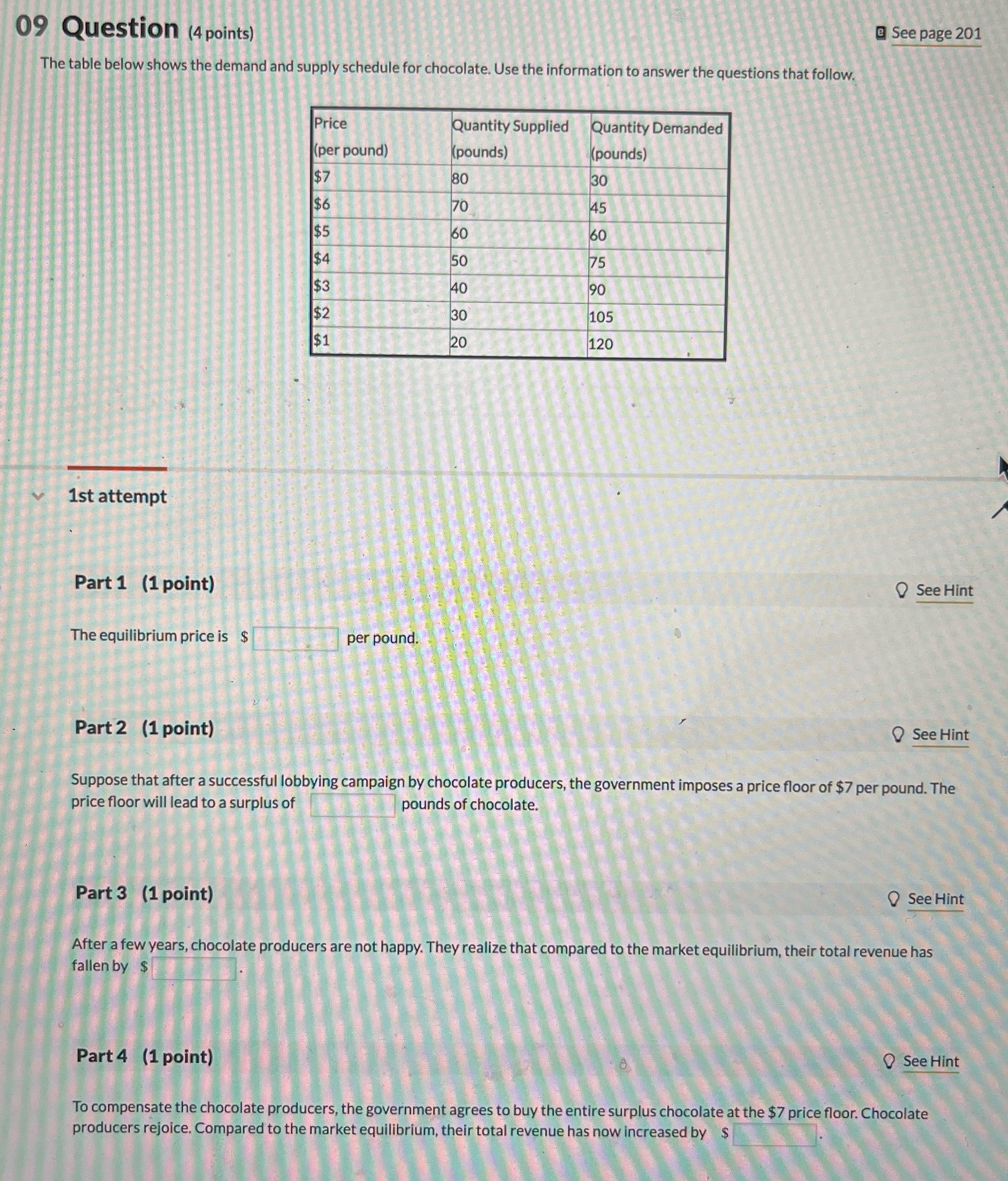 Explanation needed if possible 09 Question (4 points) See page 201 The