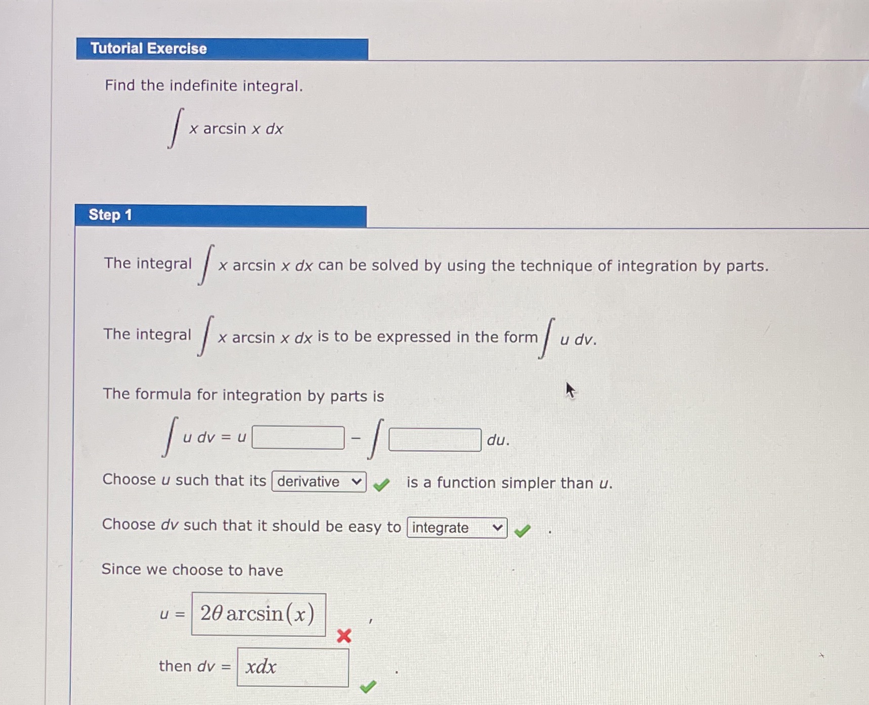 Can someone please help me solve this Tutorial Exercise Find the indefinite