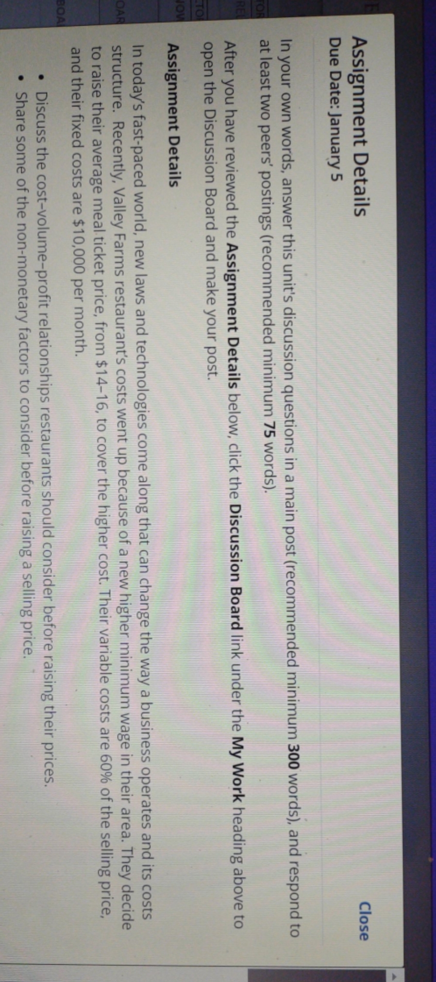 please help me with this question Assignment Details Close Due Date: January