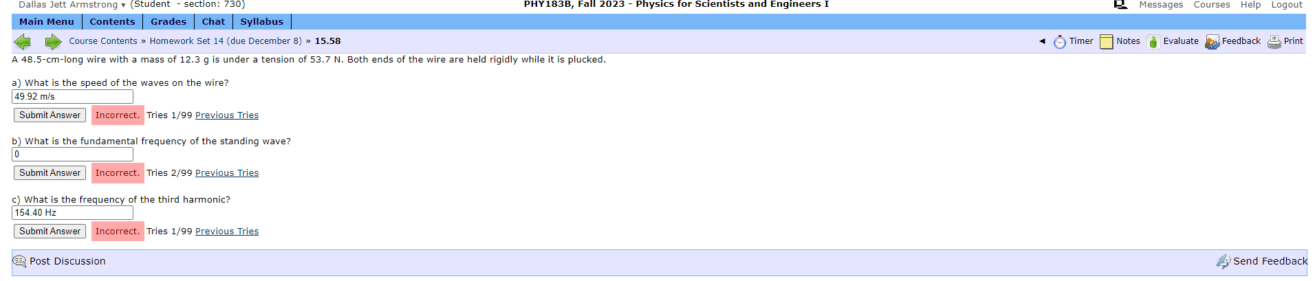 - Physics for Scientists and Engineers I Messages Courses Help Logout Main