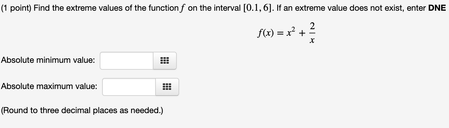 555 and it occurs at x = 555 Notes: If there is