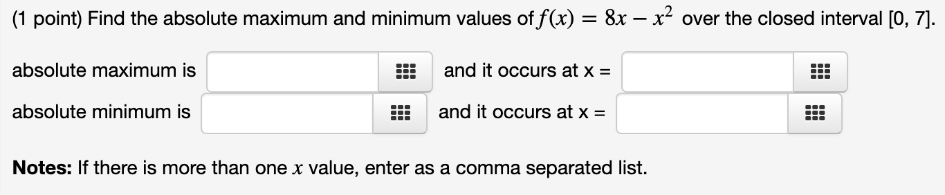 more than one x value, enter as a comma separated list. (1